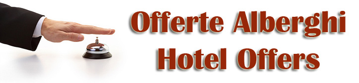 Offerte Hotel Offerte Hotel